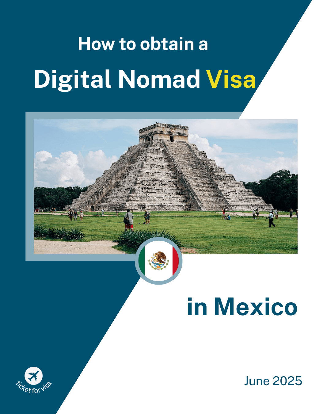 How to obtain a Digital Nomad Visa in Mexico